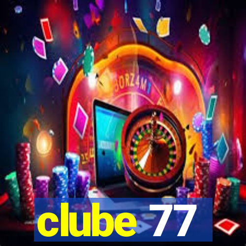 clube 77